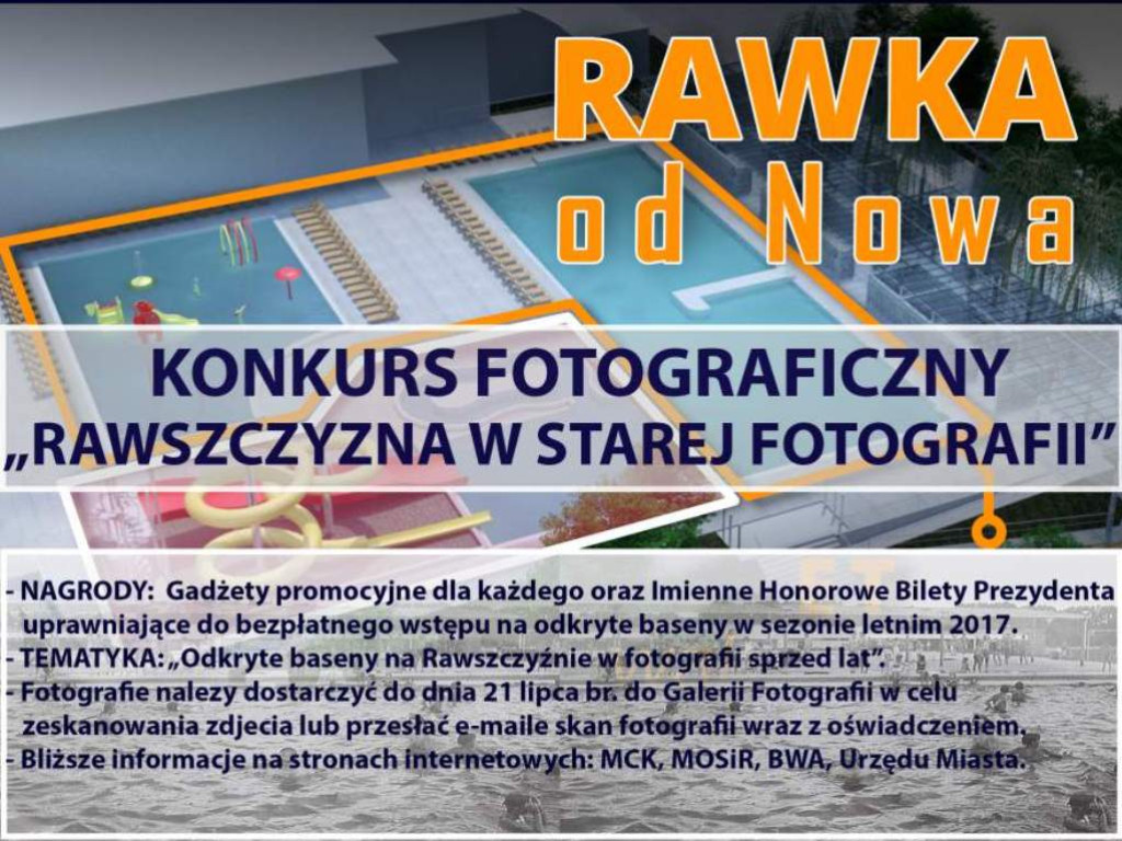 Powolnym krokiem na otwarty basen! Rawka od Nowa! Zapraszamy do udziału w konkursach!