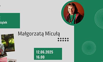 Małgorzata Micuła. Spotkanie autorskie
