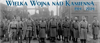 „Wielka Wojna nad Kamienną 1914-2024”-214