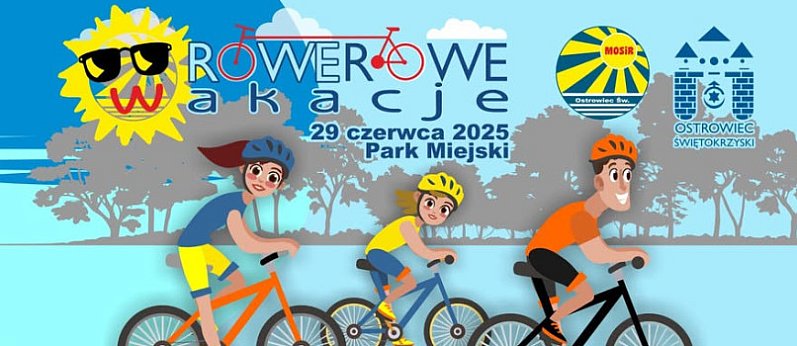 Rowerowe wakacje 2025