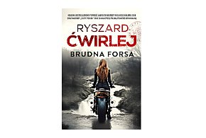 Wydawnictwo Muza prezentuje: "Brudna forsa" – Ryszard Ćwirlej-157233