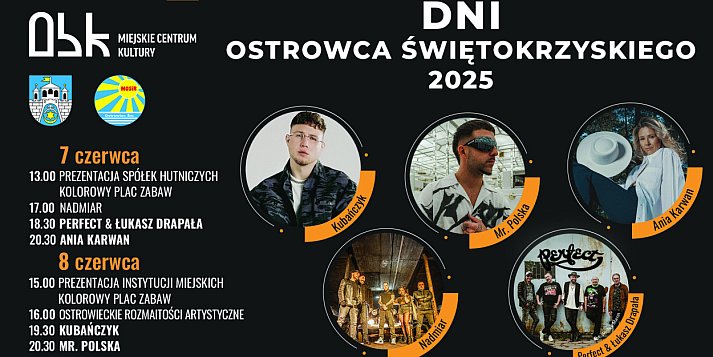 Dni Ostrowca 2025 już 7-8 czerwca! Zapraszamy! (Posłuchaj!)