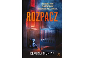 Wydawnictwo Poznańskie prezentuje:„Rozpacz” Klaudia Muniak
