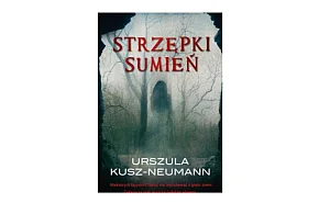Wydawnictwo Initium prezentuje: „Strzępki sumień” Urszula Kusz-Neumann