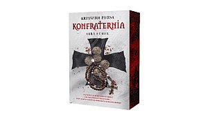 Wydawnictwo  Initium: „Vera Crux: Konfraternia” Krzysztofa Piersy