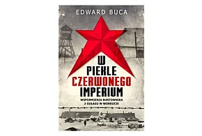 Replika prezentuje:  „W piekle czerwonego imperium"