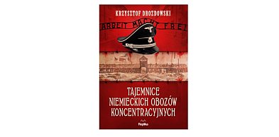 REPLIKA prezentuje: „Tajemnice niemieckich obozów koncentracyjnych "