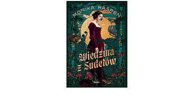 Wydawnictwo REPLIKA prezentuje:„Wiedźma z Sudetów” Monika Raspen