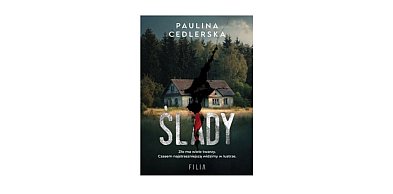 Wydawnictwo Filia prezentuje: „Ślady” Paulina Cedlerska