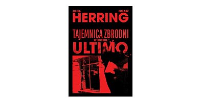 Wyd. Muza prezentuje: „Tajemnica zbrodni w butiku Ultimo”