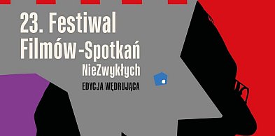 23. Festiwal Filmów-Spotkań NieZwykłych rusza już pod koniec czerwca