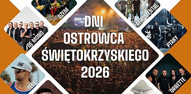 Dni Ostrowca 2026  na dobry początek wakacji!