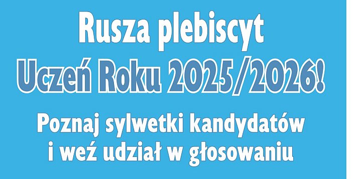 Rusza plebiscyt "Uczeń Roku 2025/2026!"