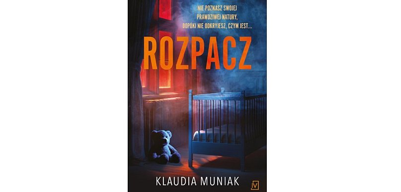Wydawnictwo Poznańskie prezentuje:„Rozpacz” Klaudia Muniak