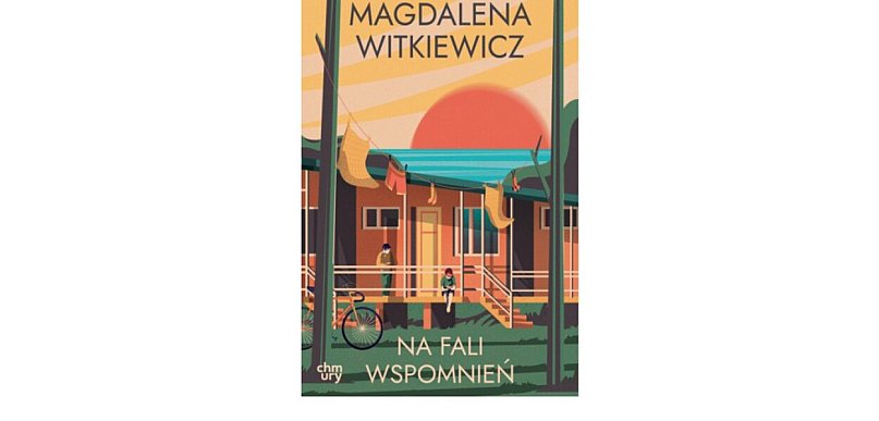 GW FOKSAL prezentuje: „Na fali wspomnień” Magdalena Witkiewicz