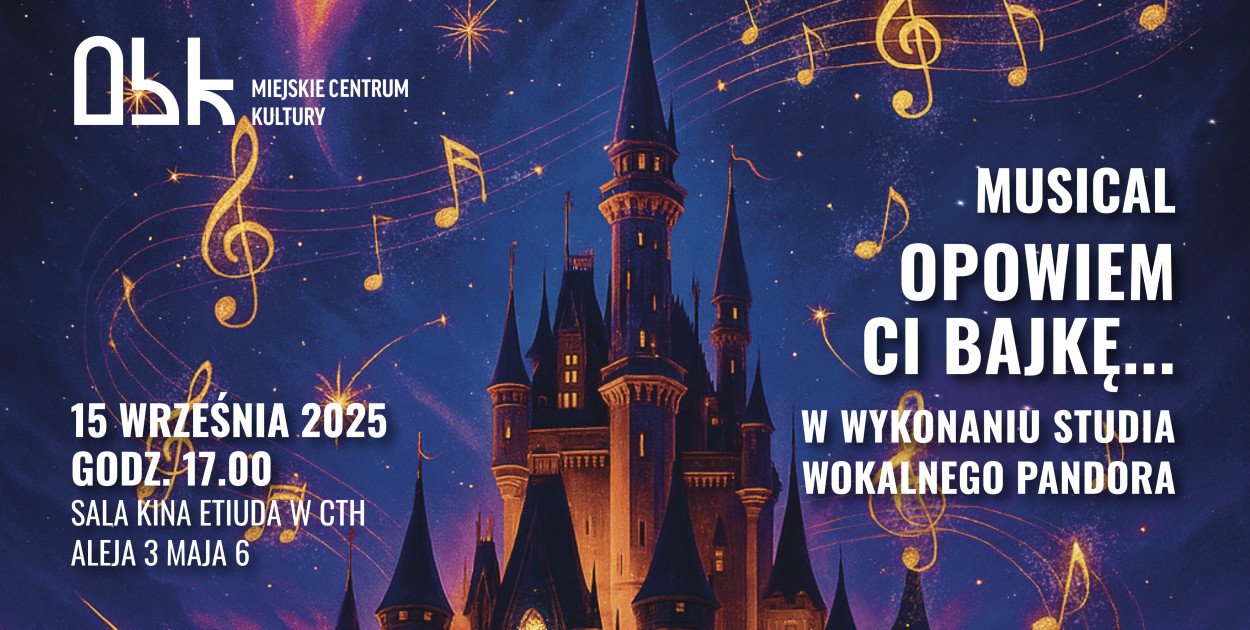 Musical "Opowiem Ci bajkę..."