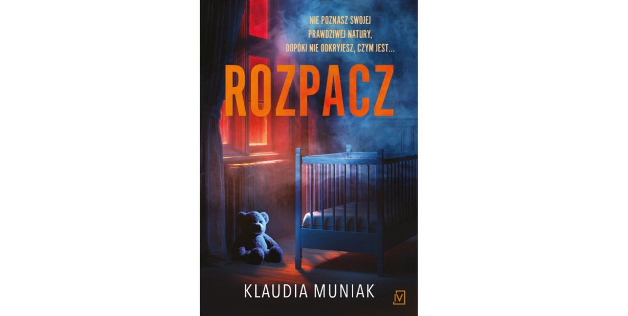 Wydawnictwo Poznańskie prezentuje:„Rozpacz” Klaudia Muniak