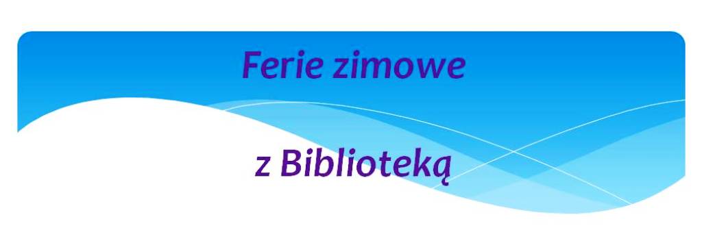 Ferie_2018_z_Biblioteką